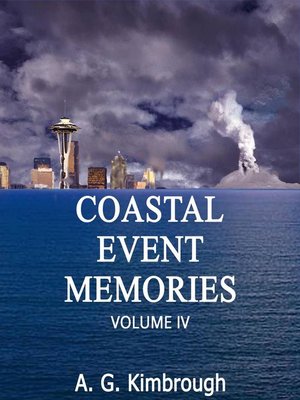 cover image of Coastal Event Memories, Volume IV